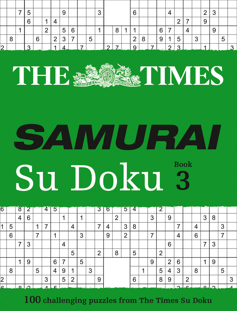 The Times Samurai Su Doku 3: 100 challenging puzzles from The Times (The Times Su Doku)