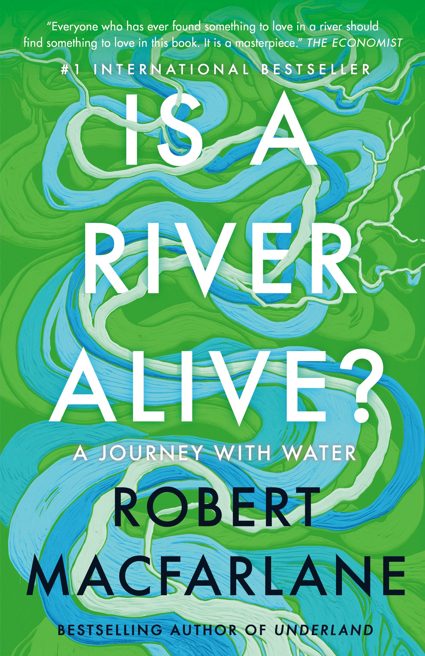 Is a River Alive?