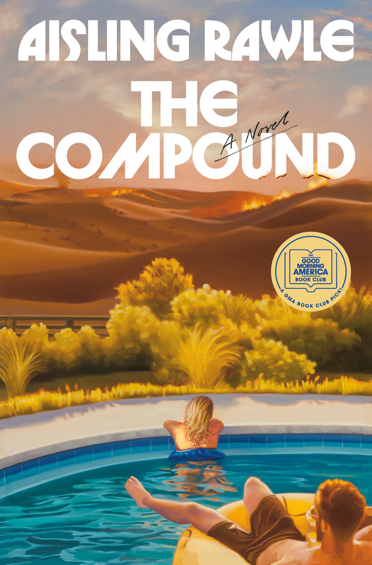The Compound: A GMA Book Club Pick