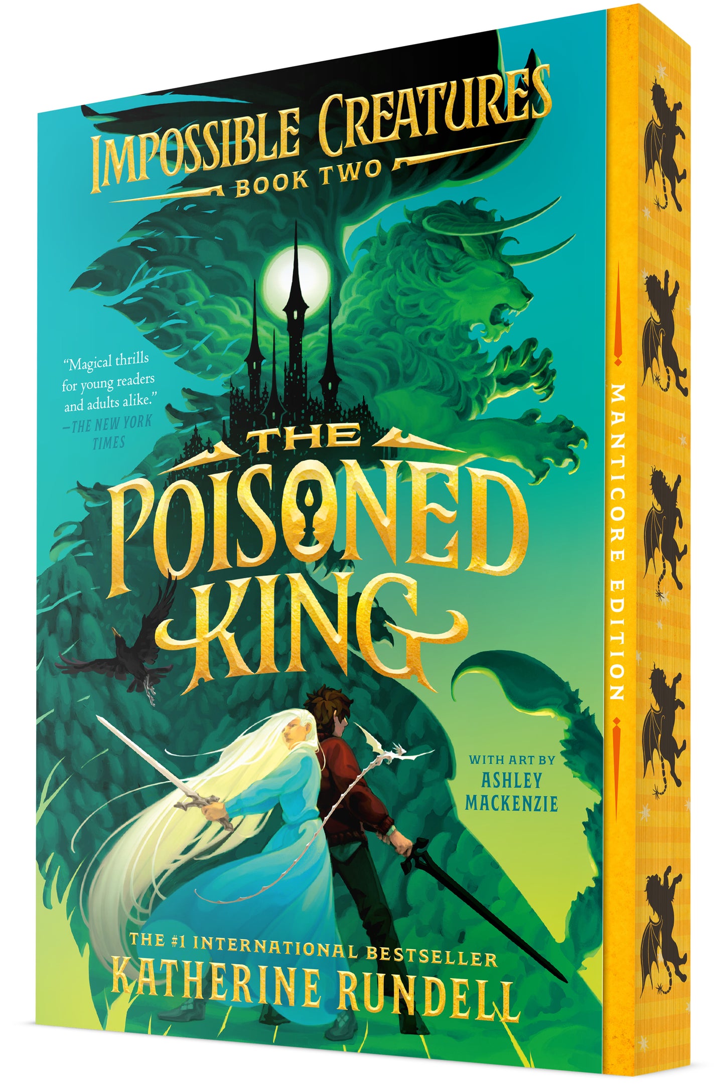 The Poisoned King (Impossible Creatures, Book 2)