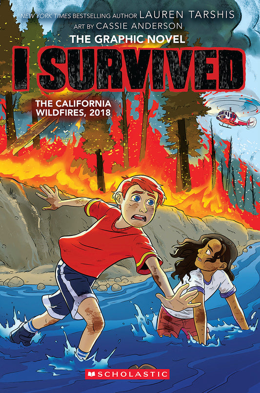 I Survived the California Wildfires, 2018 (I Survived Graphic Novel #13)