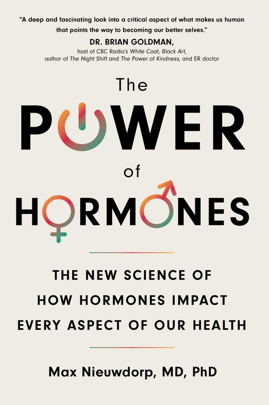 The Power of Hormones