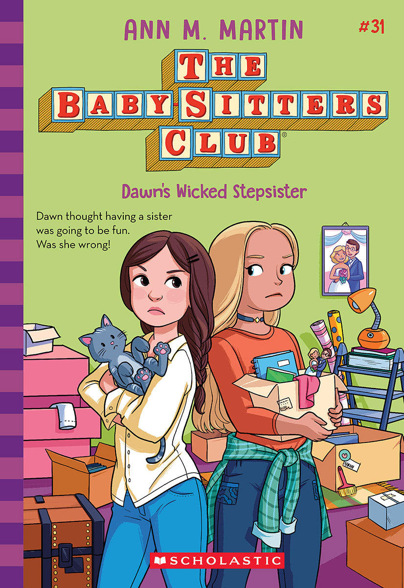 Dawn's Wicked Stepsister (The Baby-sitters Club #31)