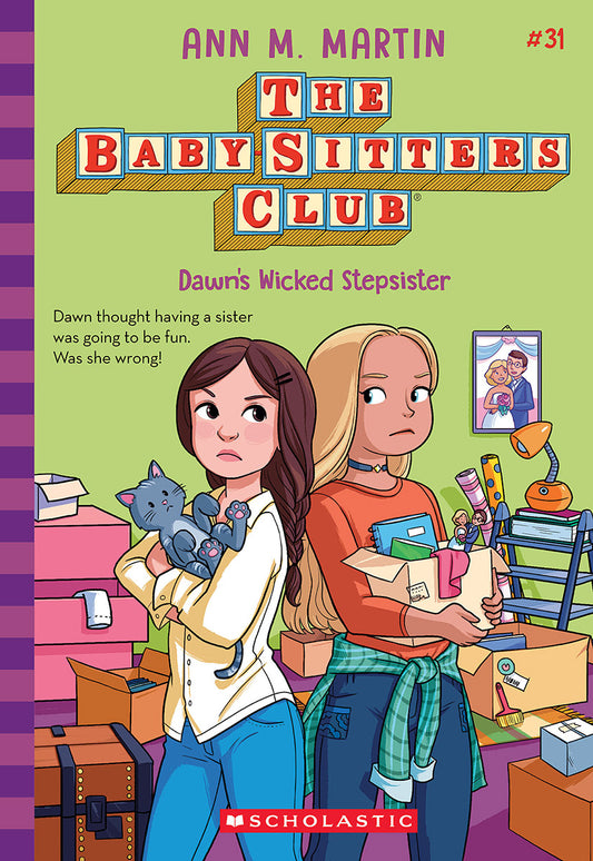 Dawn's Wicked Stepsister (The Baby-sitters Club #31)