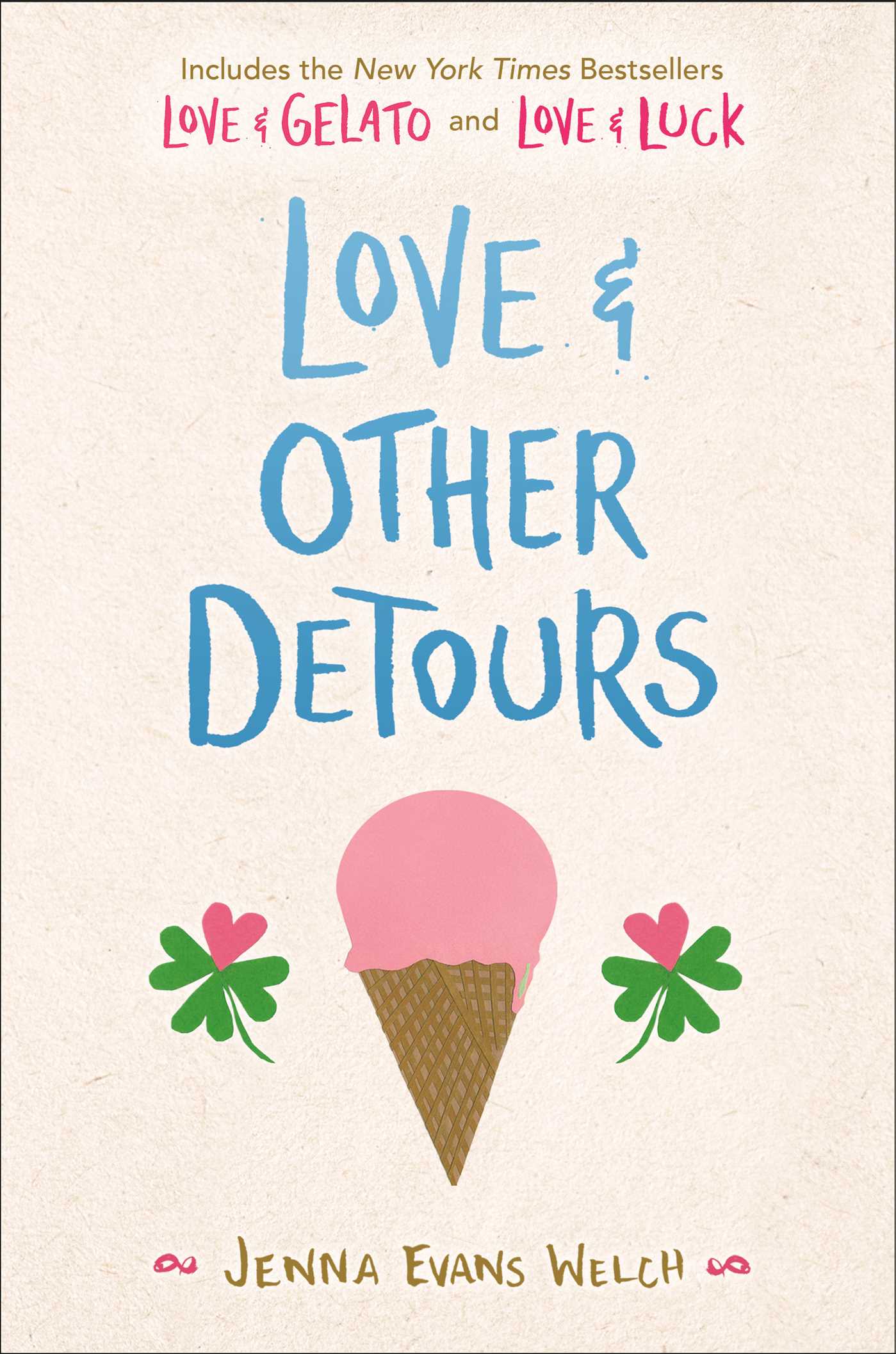 Love &amp; Other Detours
