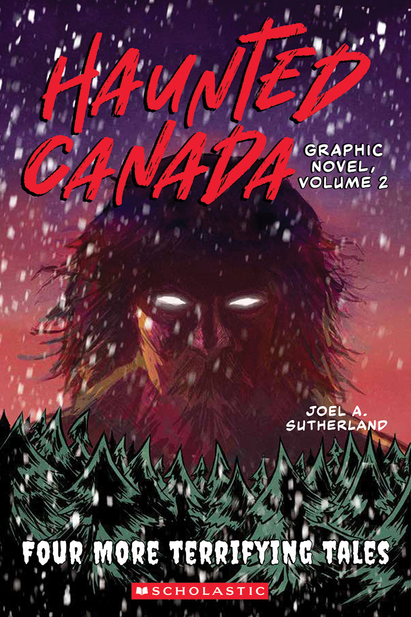 Haunted Canada Graphic Novel, Volume 2