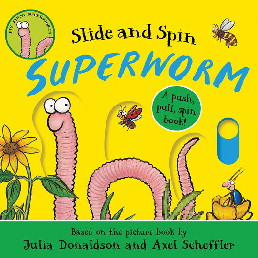 Superworm: Slide and Spin