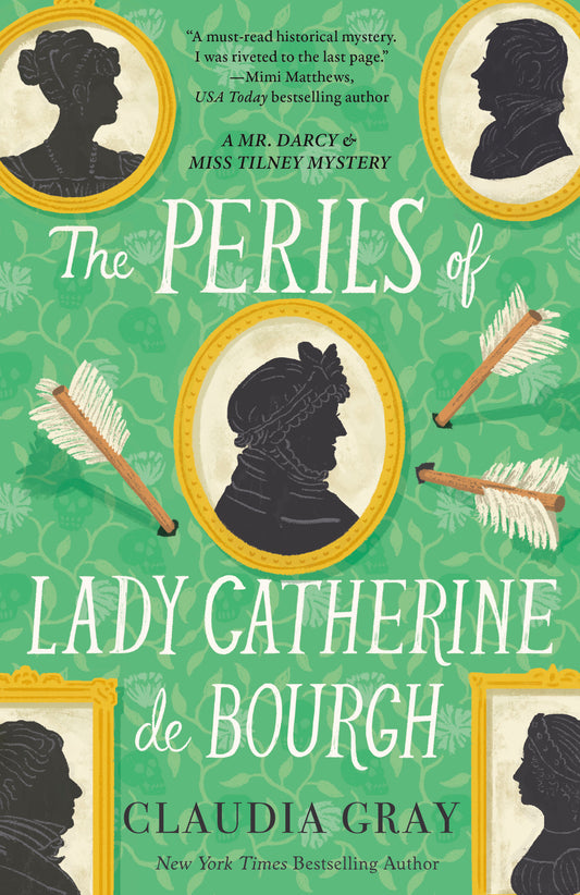 The Perils of Lady Catherine de Bourgh