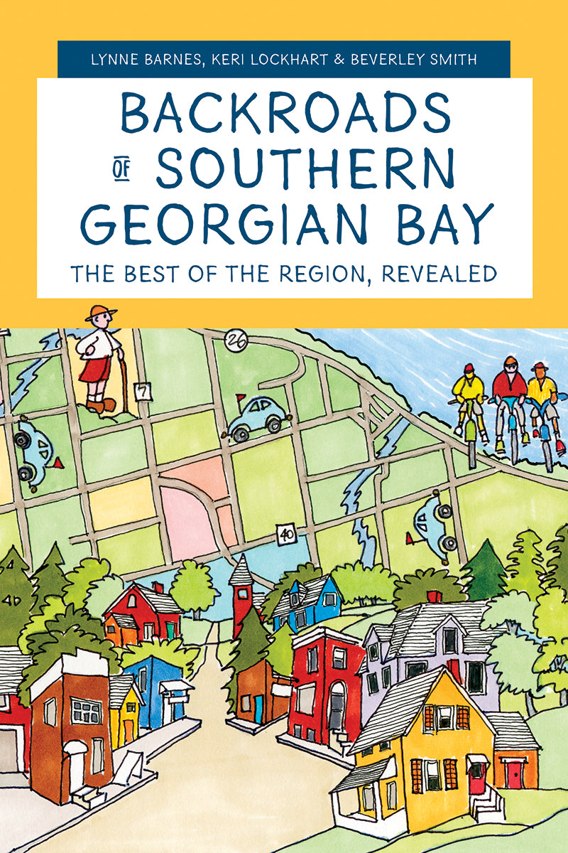 Backroads of Southern Georgian Bay