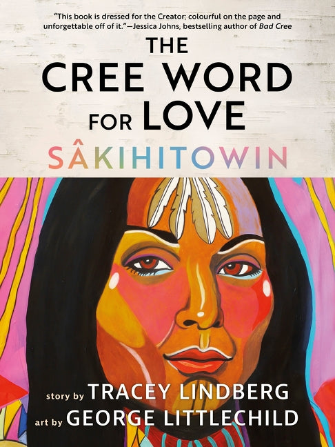 The Cree Word for Love