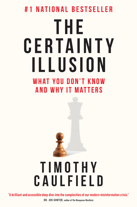 The Certainty Illusion