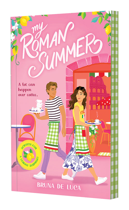 My Roman Summer (Scratch &amp; Sniff Cover Edition)
