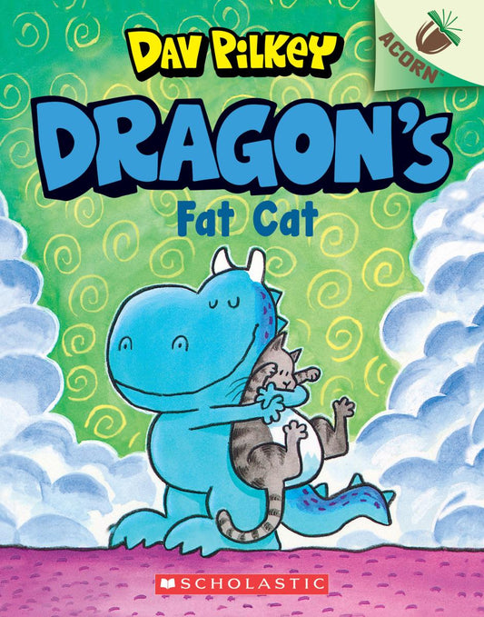 Dragon's Fat Cat: An Acorn Book (Dragon #2): From the Creator of Dog Man