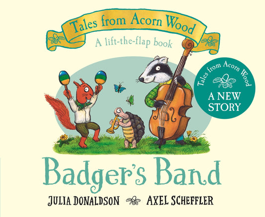 Tales from Acorn Wood: Badger's Band