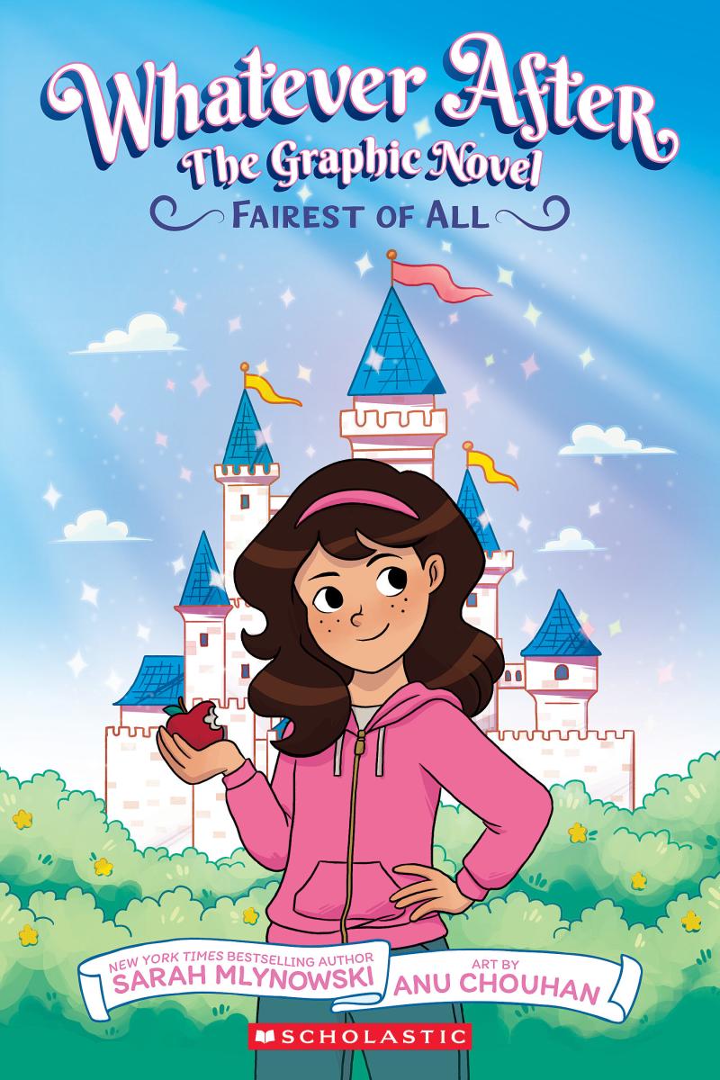 Fairest of All (Whatever After Graphic Novel #1)