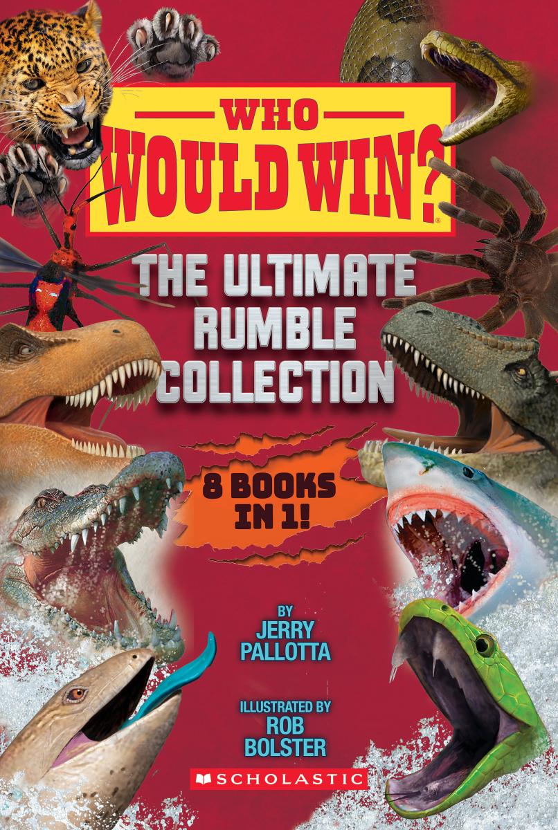 Who Would Win?: The Ultimate Rumble Collection (8 Book Bind-up)