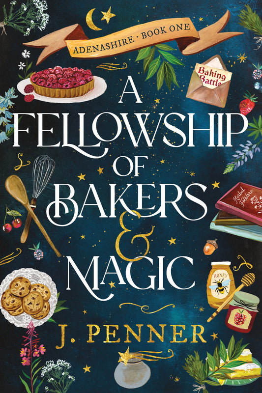 A Fellowship of Bakers &amp; Magic (Standard Edition)