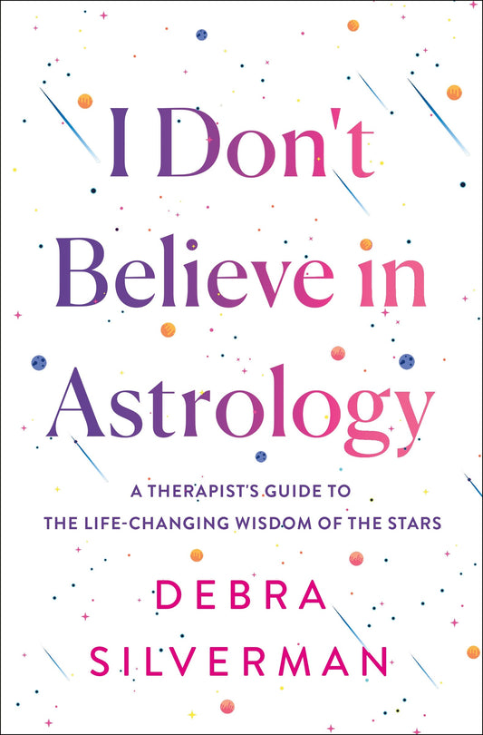 I Don't Believe in Astrology