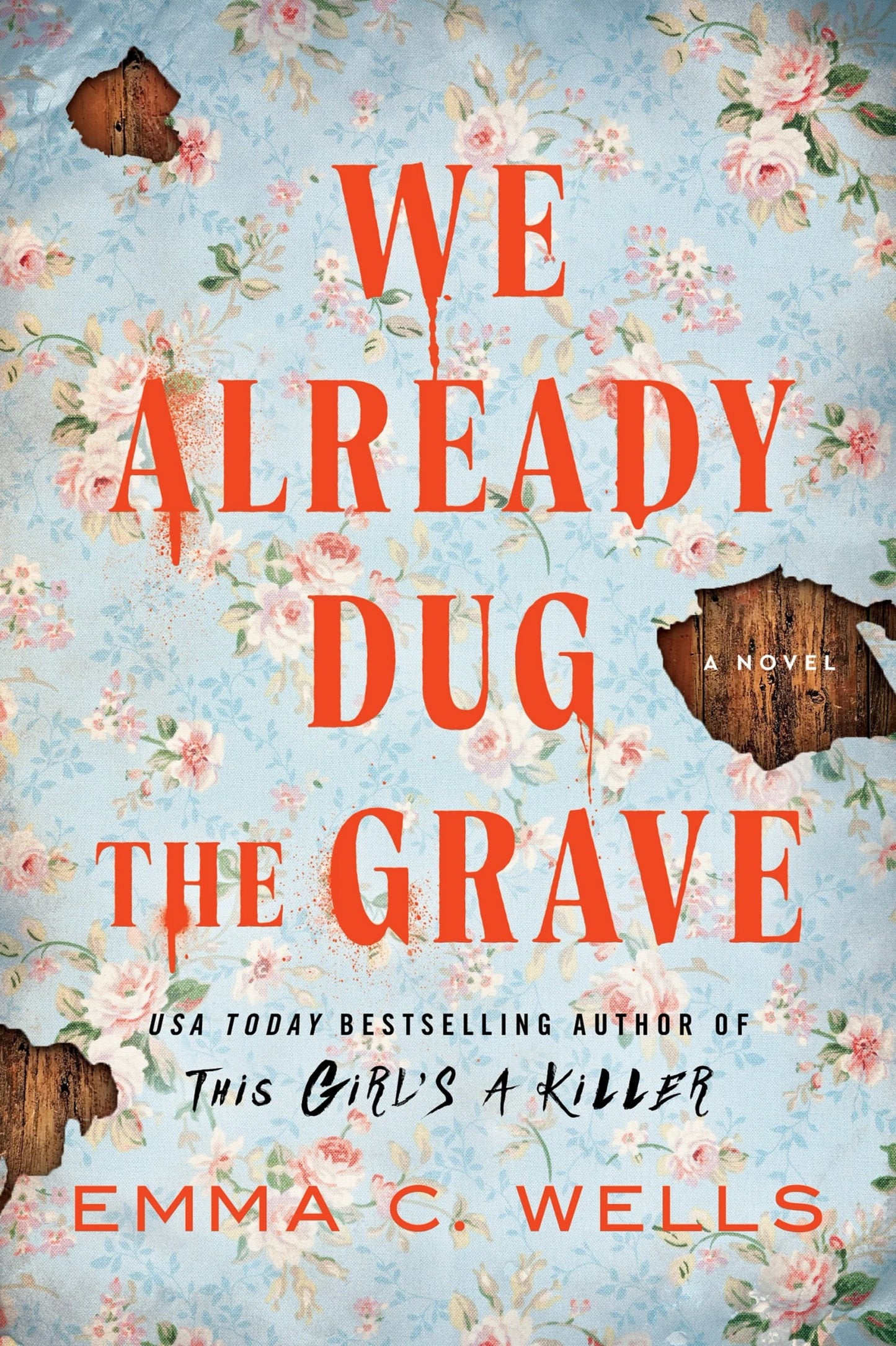 We Already Dug the Grave