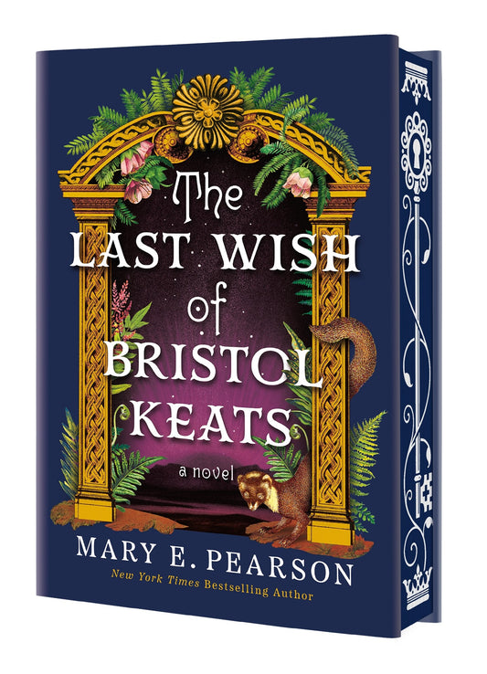 The Last Wish of Bristol Keats SIGNED